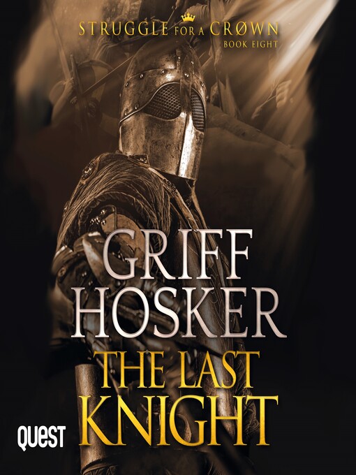 Title details for The Last Knight by Griff Hosker - Available